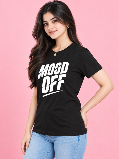 MOOD OFF Women's T-Shirt