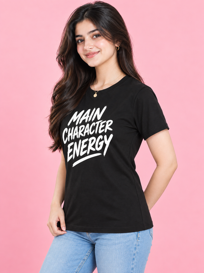MAIN CHARACTER ENERGY Women's T-Shirt
