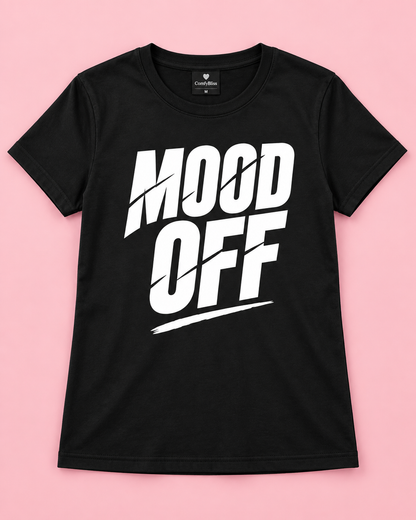 MOOD OFF Women's T-Shirt