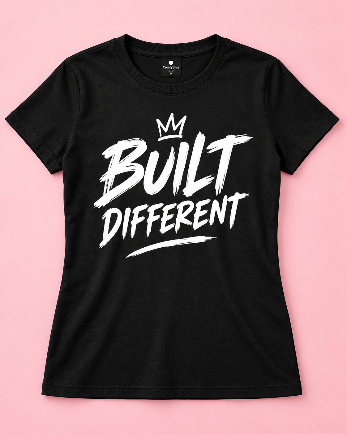 BUILT DIFFERENT Women's T-Shirt
